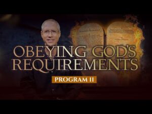 Obeying God's Requirements